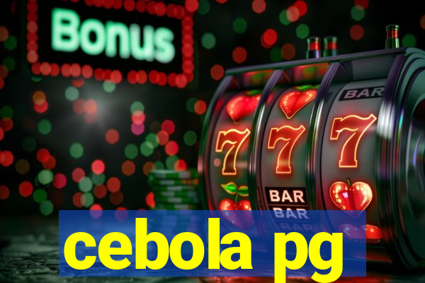 cebola pg